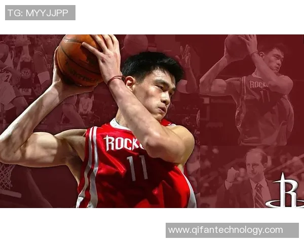 姚明的奥运之路：从篮球巨星到中国体育的传奇篇章